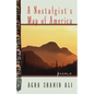 A Nostalgist's Map of America: Poems - Paperback