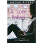 A Love Ballad: A Fictional Memoir - Paperback
