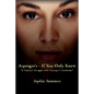 Asperger's-If You Only Knew: A Family's Struggle with Asperger's Syndrome - Paperback