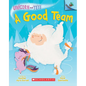 A Good Team: An Acorn Book (Unicorn and Yeti #2) - Library Binding