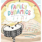 Family Dynamics: Rhythmic Memory - Hardcover