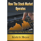 How the Stock Market Operates - Paperback