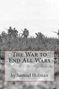The War to End All Wars - Paperback