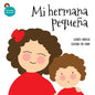 Mi hermana pequeña - Paperback