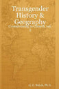 Transgender History & Geography: Crossdressing in Context, vol. 3 - Paperback