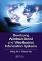 Developing Windows-Based and Web-Enabled Information Systems - Paperback