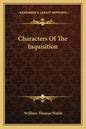 Characters of the Inquisition - Paperback