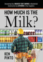 How Much Is the Milk? - Hardcover