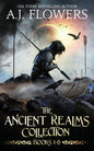 The Ancient Realms Collection (Books 1-6): A Collection of Epic Fantasy Tales - Paperback