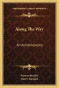 Along the Way: An Autobiography - Paperback