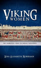 Viking Women: The Narrative Voice in Woven Tapestries - Hardcover