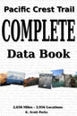 Pacific Crest Trail Complete Data Book: An exhaustive collection of 3,946 locations along the 2,650 mile Pacific Crest Trail - Paperback