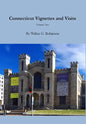 Connecticut Vignettes and Visits - Volume Two - Hardcover
