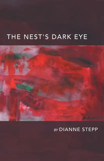 The Nest's Dark Eye - Paperback