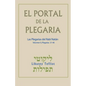 El Portal de la Plegaria. Vol. II: Likutey Tefilot - Las plegarias del Rabí Natán de Breslov - Paperback