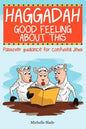 Haggadah Good Feeling About This - Paperback