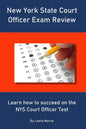 New York State Court Officer Exam Review: Learn how to succeed on the NYS Court Officer Test - Paperback