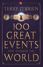 100 Great Events that Changed the World - Paperback