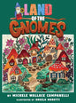 Land of the Gnomes - Hardcover
