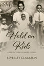 Hold on Kids - Paperback