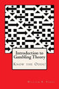 Introduction to Gambling Theory Know the Odds - Paperback