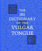 The 1811 Dictionary of the Vulgar Tongue: (Lexicon Balatronicum) - Paperback