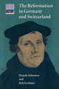The Reformation in Germany and Switzerland - Paperback