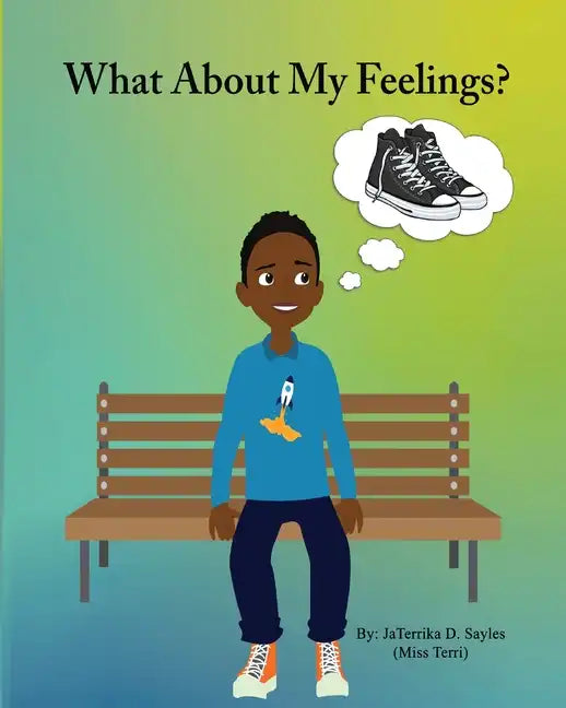 What about my feelings? - Paperback