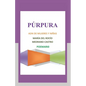 Púrpura: ADN de mujeres y niñas. - Paperback