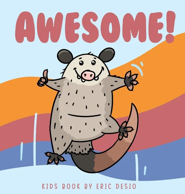 Awesome - awesome possum book - Hardcover