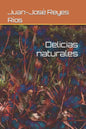 Delicias naturales - Paperback