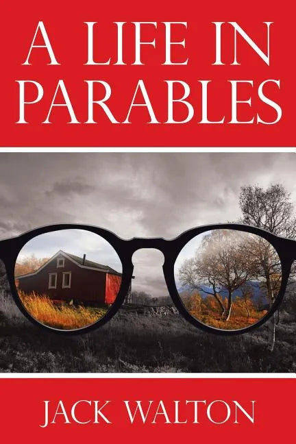 A Life in Parables - Paperback