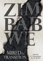 Zimbabwe: Mired in Transition - Paperback