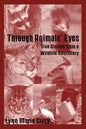 Through Animals' Eyes: True Stories from a Wildlife Sanctuary - Paperback