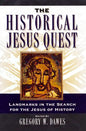 The Historical Jesus Quest: Landmarks in the Search for the Jesus of History - Paperback
