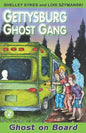Ghost on Board: Gettysburg Ghost Gang #2 - Paperback