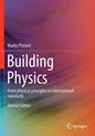 Building Physics: From Physical Principles to International Standards - Paperback