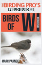 Birds of Wisconsin (The Birding Pro's Field Guides) - Paperback