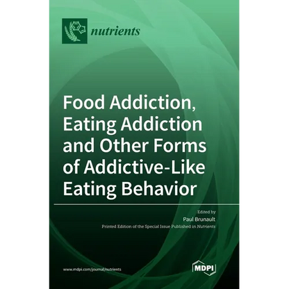 Food Addiction, Eating Addiction and Other Forms of Addictive-Like Eating Behavior - Hardcover