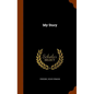 My Story - Hardcover