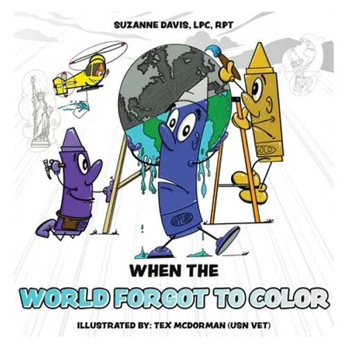 When the World Forgot to Color - Paperback