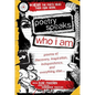 Poetry Speaks Who I Am: Poems of Discovery, Inspiration, Independence, and Everything Else [With CD (Audio)] - Hardcover