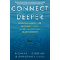 Connect Deeper: 5 Questions to Ask That Will Build More Meaningful Relationships - Paperback