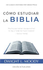 Cómo Estudiar la Biblia: Mucha paz tienen los que aman tu ley, y nada los hace tropezar - Salmo 119:165 - Paperback