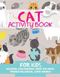 Cat Activity Book for Kids - Paperback