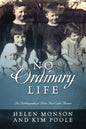 No Ordinary Life: An Autobiography of Helen Mar Carter Monson - Paperback