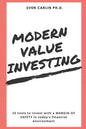 Modern Value Investing: 25 Tools to Invest with a Margin of Safety in Today's Financial Environment - Paperback