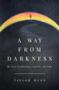 A Way from Darkness - Paperback