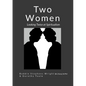 Two Women: Looking Twice at Spiritualism - Paperback