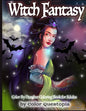 Witch Fantasy Color By Number Coloring Book For Adults: Enchanted Mosaic Color-By-Number With Magical Women and Gothic Halloween Witchcraft - Paperback